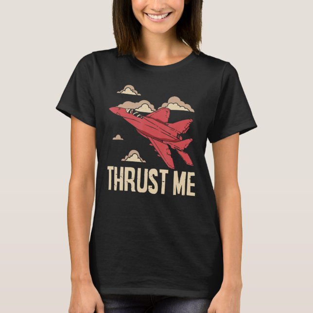 T-shirt Fighust Me Aviateur Aviateur Aviateur Aviateur Avi (Devant)