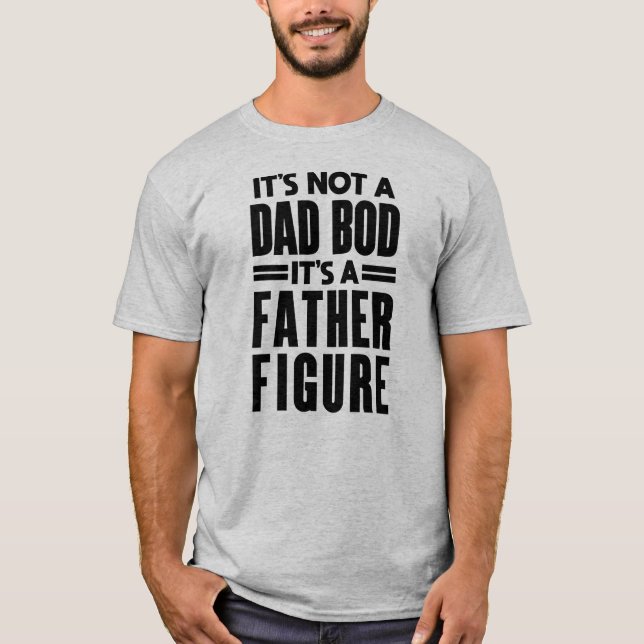 T-shirt Figure du père : Drôle cadeau papa Bod pour lui (Devant)