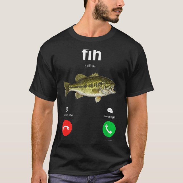 T-shirt Fih Calling Decline Accept Funny Phone Call Misspe (Devant)