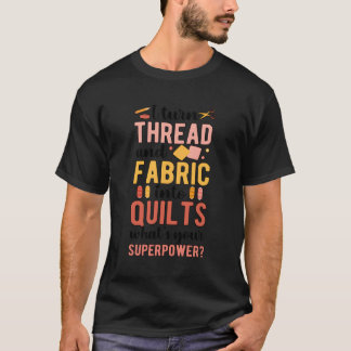 T-shirt Fil Et Tissu Dans Des Quilts Quilting Quilter Qui