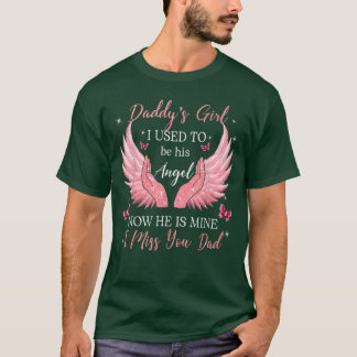 T-shirt Fille à Papa J'étais son Ange Maintenant il est à