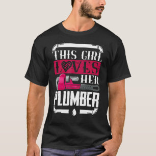T-shirt Fille aime son plombier I Pipes I Piperfitter Plum
