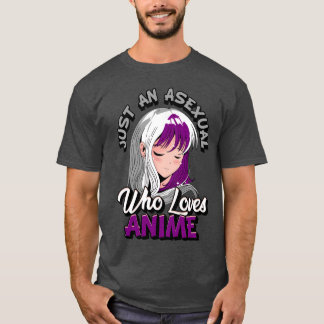 T-shirt Fille animée aseuelle juste une aseuelle qui aime