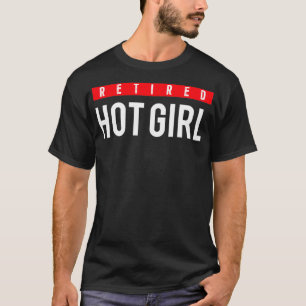 T-shirt Fille chaude retraitée 3