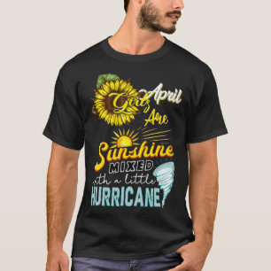 T-shirt Fille d'avril Tournesol Est Un Mélange De Soleil E