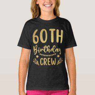 T-shirt fille de 60e anniversaire de l'équipage 60