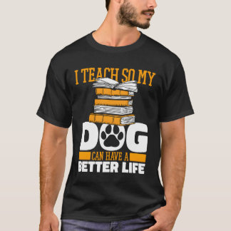 T-shirt Fille de chien enseignante