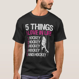 T-shirt Fille de hockey sur gazon 5 choses que j'aime dans