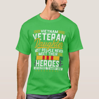 T-shirt Fille de vétéran du Vietnam La plupart des gens vi
