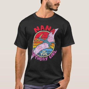 T-shirt Fille Fille Fille Anniversaire I Nana I Pterodacty