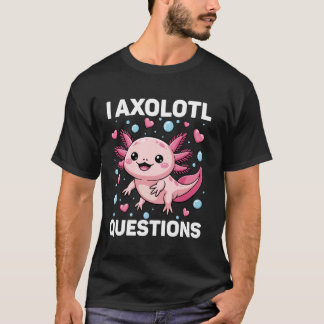 T-shirt Fille Je Axolotl Questions Tenue Mignonne Enfants