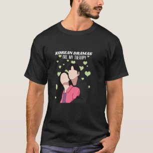 T-shirt Fille K-Drama Fan de drame coréen K-Drama est ma t