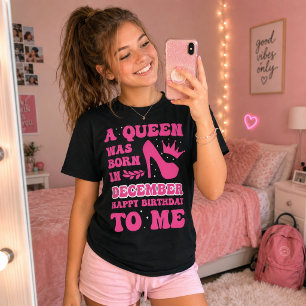 T-shirt Fille née en Décembre Cadeau Reine Princesse Rose