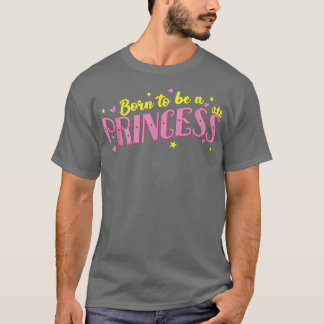 T-shirt fille princesse née fille fille fille