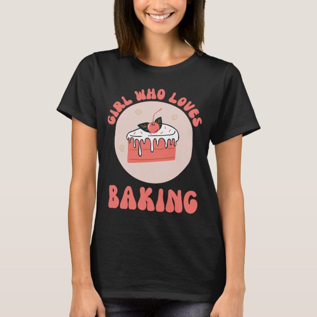 T-shirt Fille Qui Aime Cuire Sucré Gâteau Boulangerie Hobb (Devant)