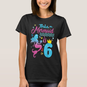 T-shirt Filles 6e anniversaire Cette Sirène A 6 ans Cos