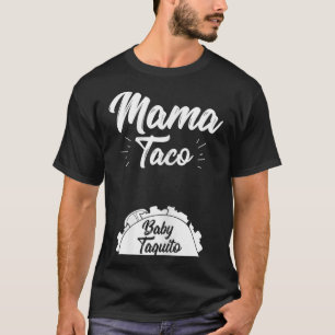 T-shirt Filles Amusantes Mama Taco Baby Taquito Grossesse 