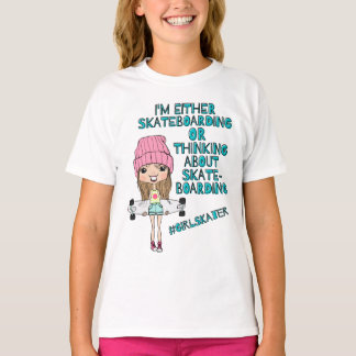 T-shirt Filles Amusantes Skateboarder T - Chemise / #GirlS