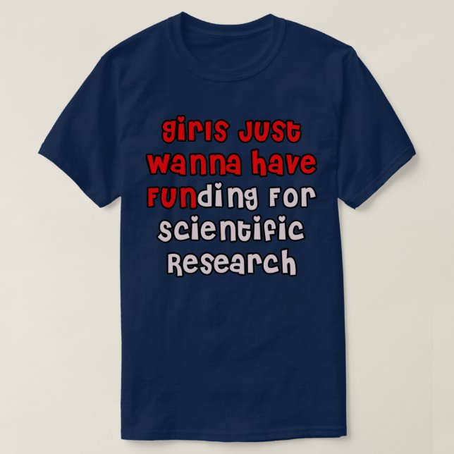 T-shirt Filles Amusantes Veux Juste Avoir Un Financement P (Design devant)