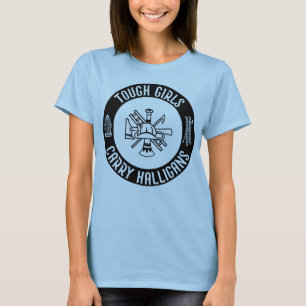 T-shirt Filles dures transportent des halligans Drôle Cool