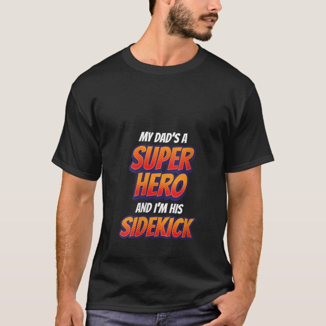 T-shirt Filles Enfants Mon Père Est Mon Superhéros Garçons (Devant)