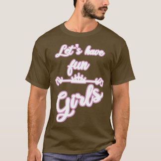 T-shirt filles femmes fête danse enterrement de vie de jeu
