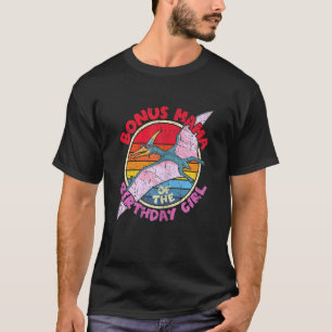 T-shirt Filles Fille Anniversaire I Bonus Mama I Pterodact