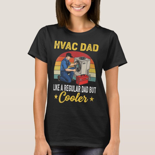 T-shirt Filles Hvac Papa Mais Glacière Mens Drôle Hvac Tec (Devant)