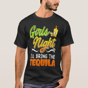 T-shirt Filles Nuit Je vais apporter la Tequila Spring Bre