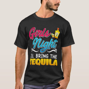 T-shirt Filles Nuit Je vais apporter la Tequila Spring Bre