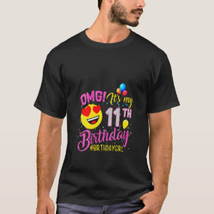 T-shirt Filles Omg C'est mon 11e anniversaire Fille 11 ans