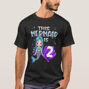T-shirt Filles Sirènes 2e anniversaire Cette Sirène Est 2 