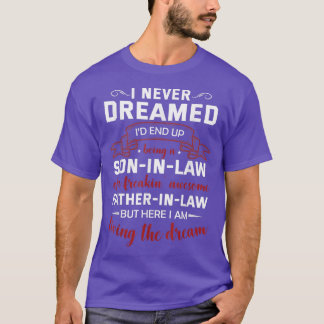 T-shirt Fils Dans La Loi D'Un Père Fou Fou Dans La Loi Pap