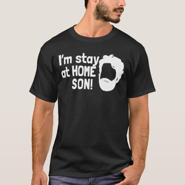 T-shirt " fils de séjour de m i à la maison (Devant)