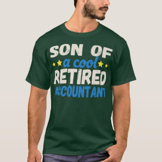T-shirt Fils d'un comptable à la retraite Cool