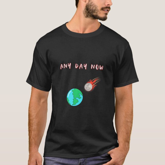 T-shirt Fin Drôle De La Comète Mondiale Touchant La Terre  (Devant)