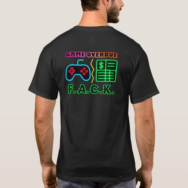 T-shirt Fin du jeu - Chemise en retard (Dos)