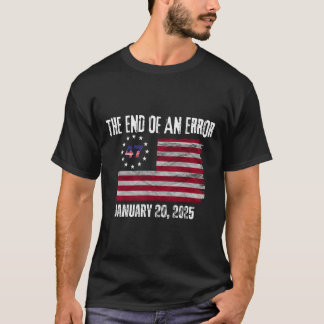 T-shirt Fin D'Une Erreur Trump Jour D'Inauguration 20 Janv