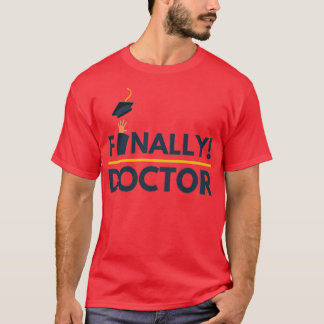 T-shirt Finalement, docteur 1