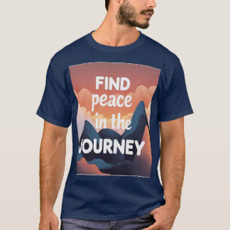 T-shirt “Find Peace in the Journey” – Unisex Jambhala Vibe