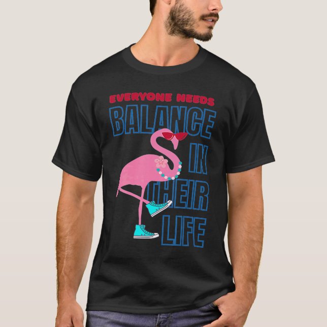 T-shirt Finding Flamingo balance  Positive Affirmation (Devant)