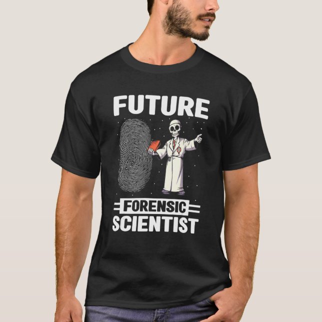 T-shirt Fingerprint Expert Quote for Forensic Toxicologist (Devant)