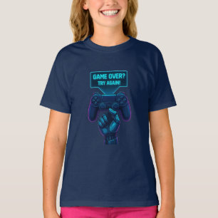 T-shirt Fini ? Essayez à nouveau! Gamer futuriste cool