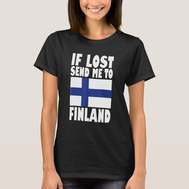 T-shirt Finland Flag Design  If lost send me to Finland (Devant)