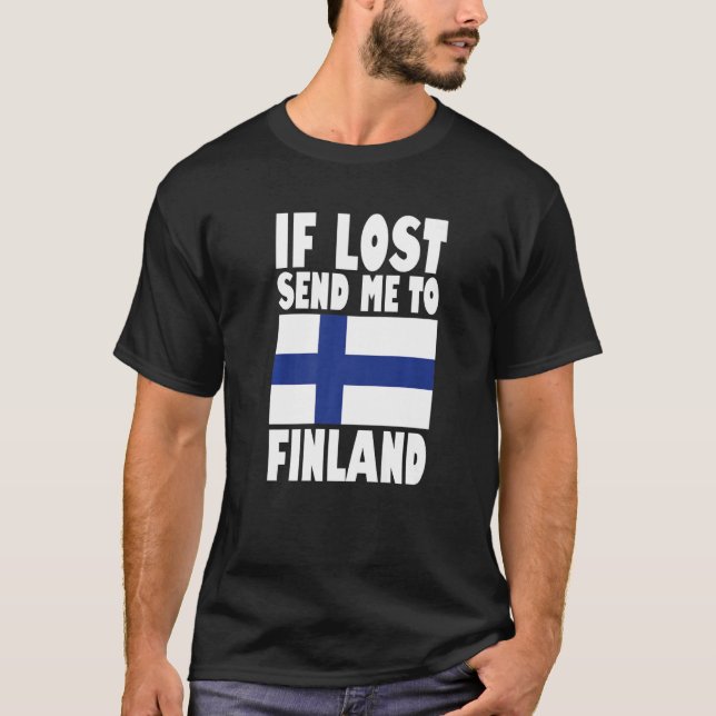 T-shirt Finland Flag Design  If lost send me to Finland Pr (Devant)