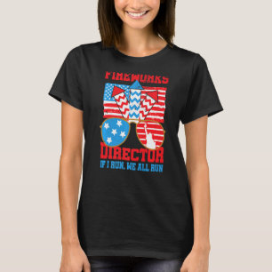 T-shirt Firework Director I Run You Run Usa Flag 4 juillet