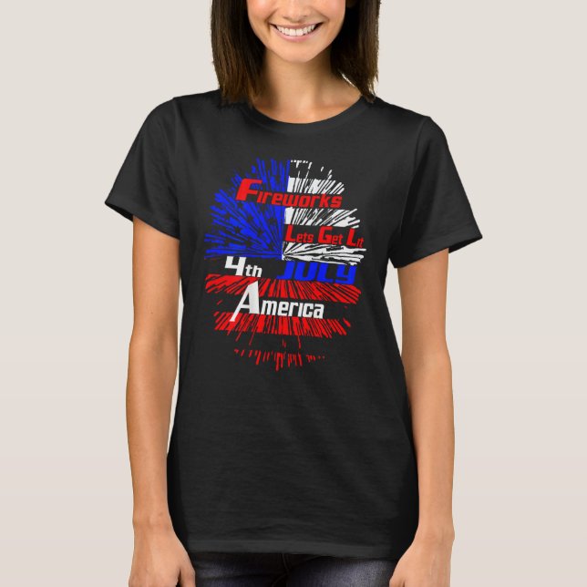 T-shirt Fireworks American Fireworks Lets Get Lit 4th July (Devant)