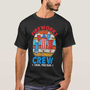 T-shirt Fireworks Crew I Run Vous Exécutez 4 juillet Vinta