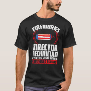 T-shirt Fireworks Directeur Technicien Si Vous Amérique