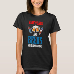 T-shirt Fireworks Et Bières Ce Qu'Il Y A D'Autre Ici Usa Q